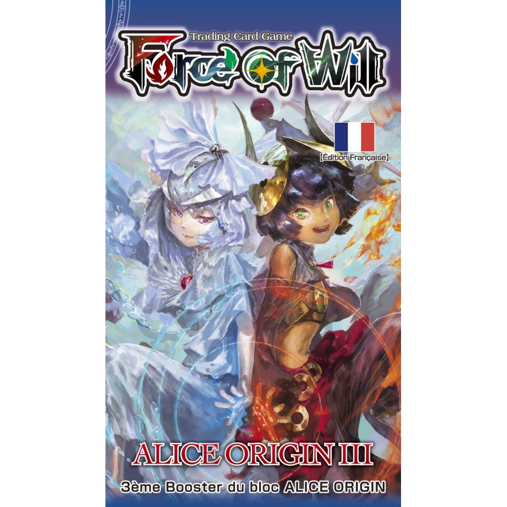 Booster Force of Will Alice Origin III en français.