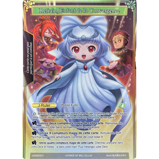 Carte promo Force of Will Refrain // Reflet, édition Judge, Foil Full Art, en français, état Near Mint.